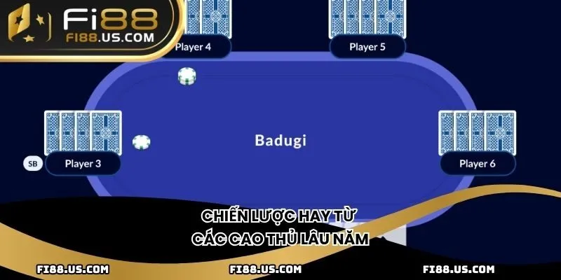 Chiến lược hay từ các cao thủ lâu năm