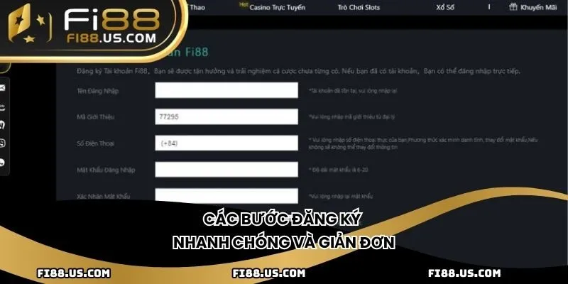 Các bước đăng ký nhanh chóng và giản đơn