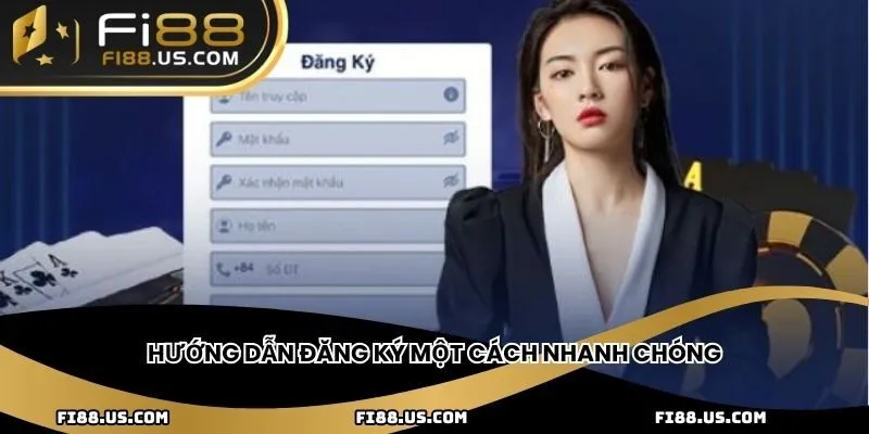 Hướng dẫn đăng ký một cách nhanh chóng