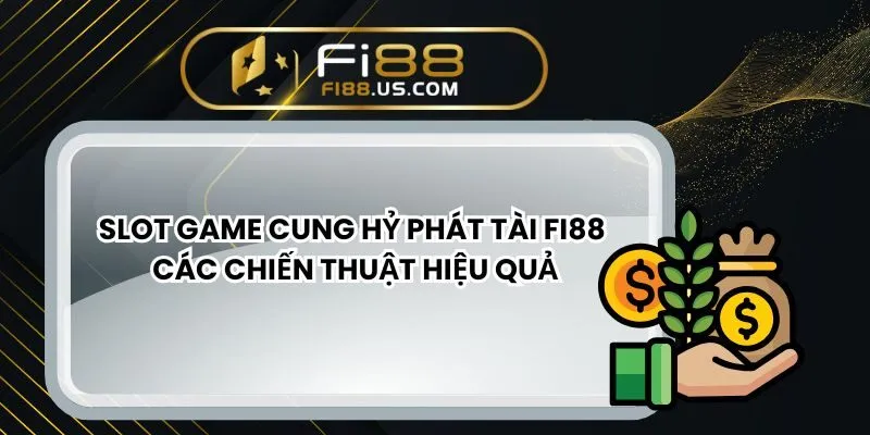 slot-game-cung-hy-phat-tai-avt
