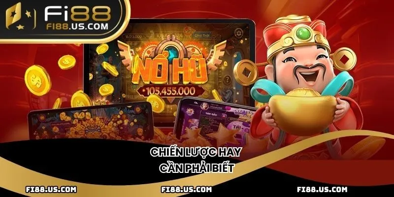 Chiến lược hay cần phải biết