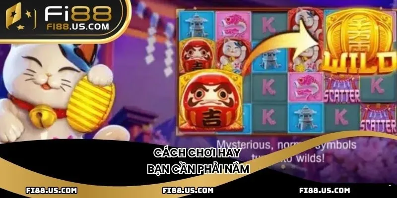 Cách chơi hay bạn cần phải nắm